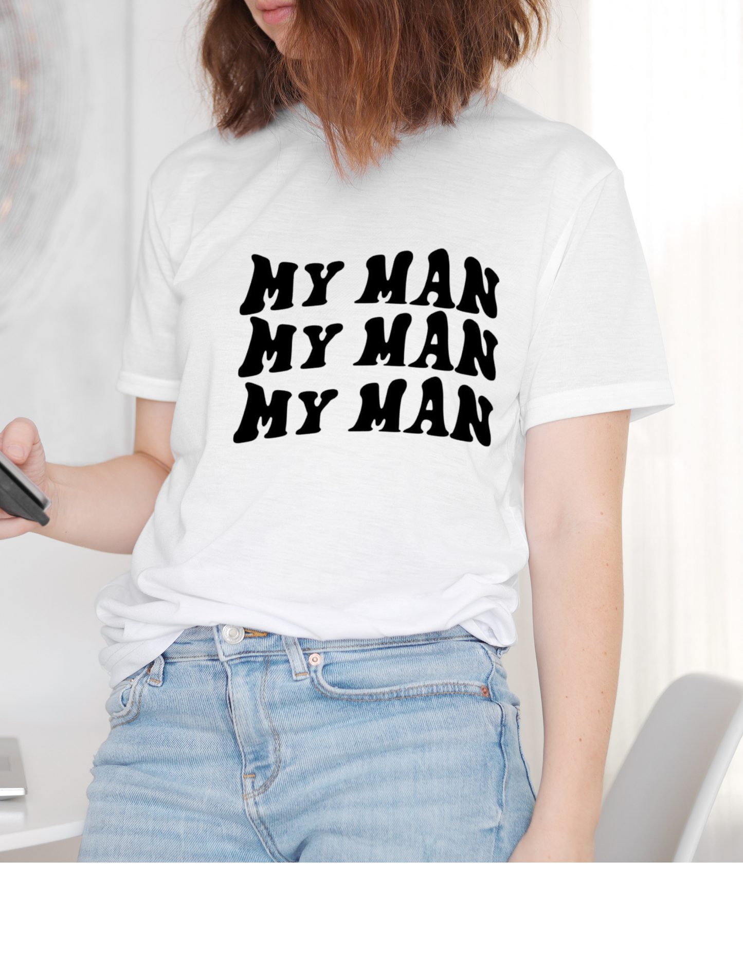 My man my man